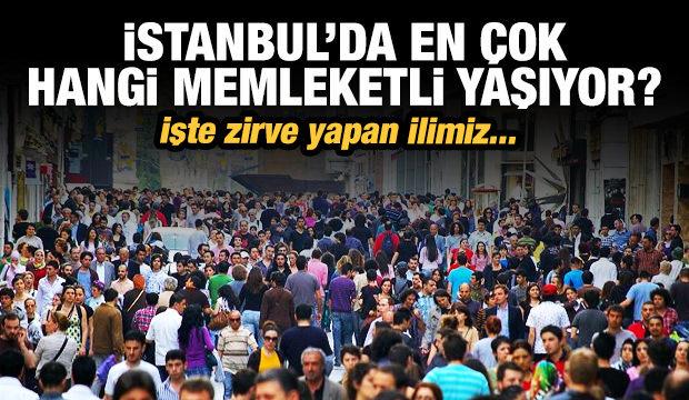 İstanbul'un memleket haritası! İşte zirvedeki ilimiz...