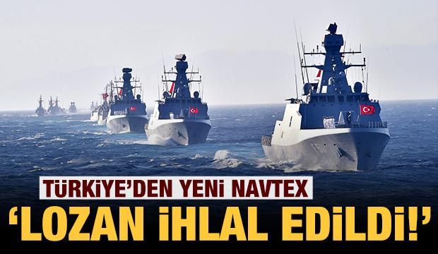 Son Dakika Turkiye Den Yeni Navtex Karari Lozan Anlasmasi Ihlal Edilmistir Guncel Haberleri