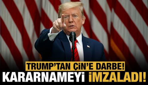Trump'tan Çin'e darbe: Kararnameyi imzaladı