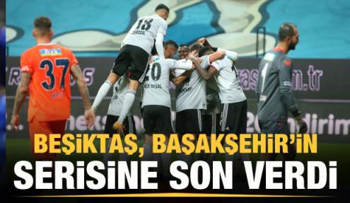 Beşiktaş, Başakşehir'in serisine son verdi
