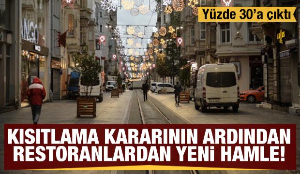Kısıtlama kararının ardından restoranlardan yeni hamle!
