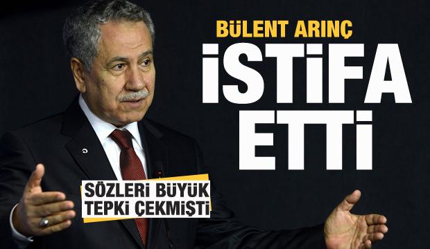Son dakika: Bülent Arınç istifa etti
