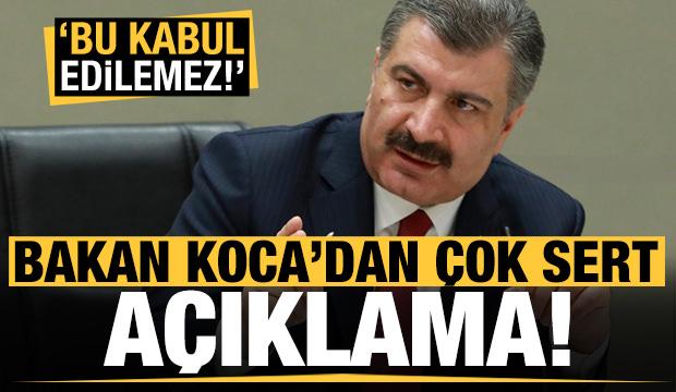 Son Dakika Bakan Koca Dan Cok Sert Aciklama Kabul Edilemez Guncel Haberleri