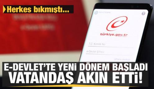 Herkes bıkmıştı! e-Devlet'te yeni dönem başladı! Vatandaş akın etti
