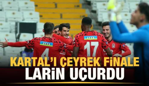 Larin Kartal'ı çeyrek finale uçurdu!