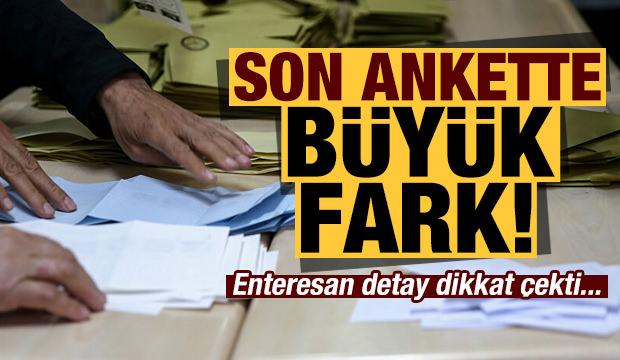 Son ankette büyük fark! Enteresan detay gözlerden kaçmadı
