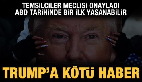 Son dakika haberi: ABD Temsilciler Meclisi kabul etti, Trump'a çok kötü haber!