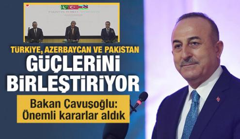Türkiye-Azerbaycan-Pakistan toplantısında kritik kararlar