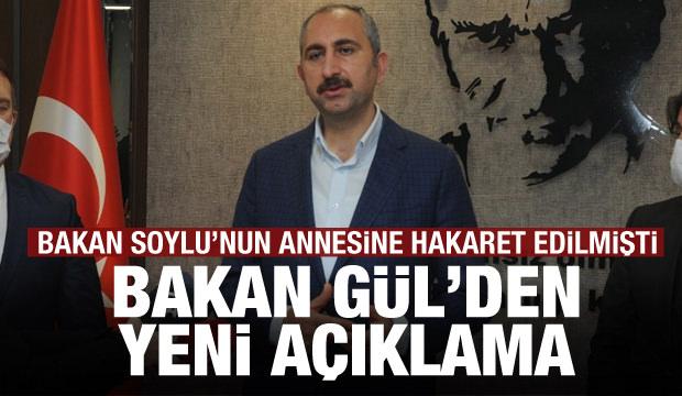 bakan gul den flas aciklama bakan soylu nun annesine hakaret edilmisti guncel haberleri