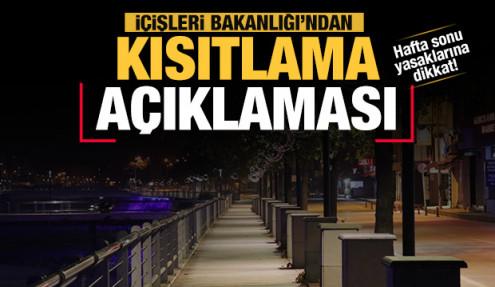 Son Dakika: İçişleri'nden yeni 'Kısıtlama' açıklaması!