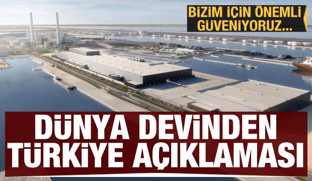 Dünya devinden Türkiye açıklaması: Güveniyoruz