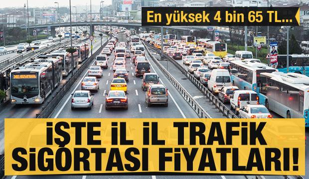 İşte il il trafik sigortası fiyatları! En yüksek 4 bin 65 en düşük 327 lira
