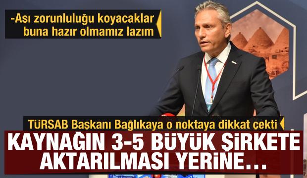 TÜRSAB Başkanı Firuz Bağlıkaya: Aşı zorunluluğu koyacaklar buna hazır olmamız lazım