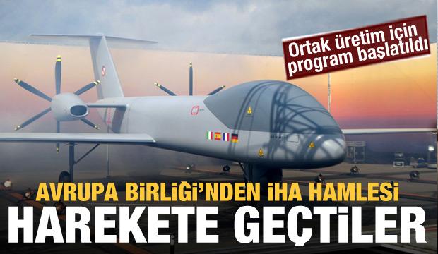 AB'den İHA adımı: Üretim için harekete geçiyorlar