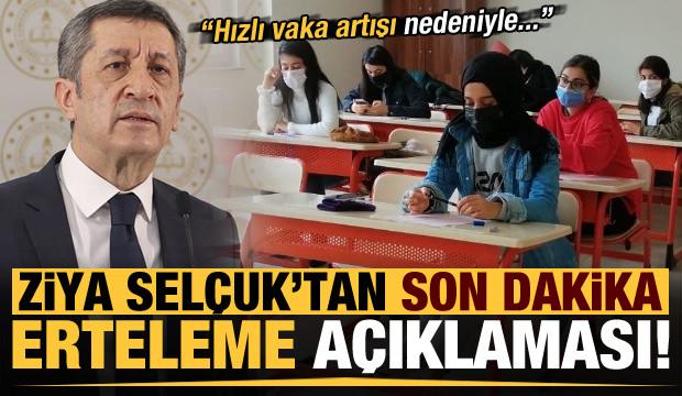 Ziya Selçuk'tan son dakika erteleme açıklaması: Hızlı vaka artışı nedeniyle...