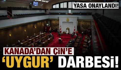 Son dakika: Kanada'dan Çin'e Uygur Türkleri darbesi! Yasa onaylandı!