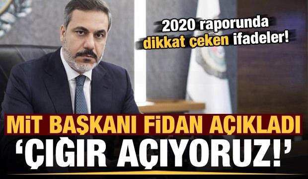 Hakan Fidan açıkladı: İstihbaratta çığır açıyoruz!