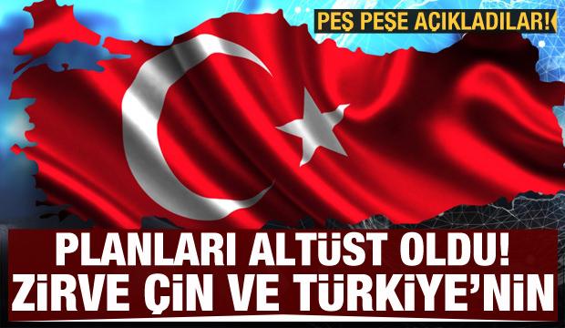 Planlar alt üst oldu, zirvede Türkiye ve Çin var! Açıklamalar peş peşe geliyor