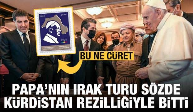 Papa'nın Irak turu sözde Kürdistan rezilliğiyle bitti