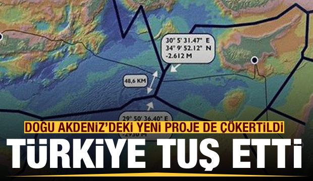 Doğu Akdeniz'deki yeni proje çökertildi! Türkiye İsrail ve Yunanistan'ı tuş etti