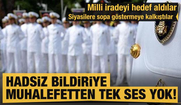 Hadsiz bildiriye muhalefetten tek ses yok!