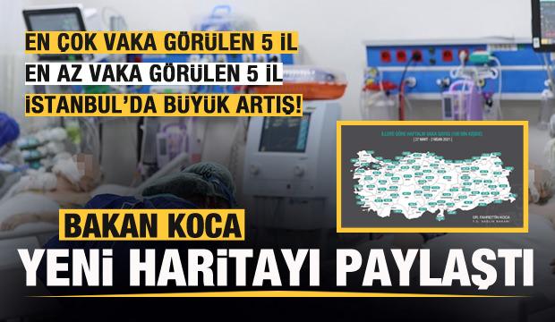 İllerin haftalık vaka haritası açıklandı! İstanbul'da büyük artış!