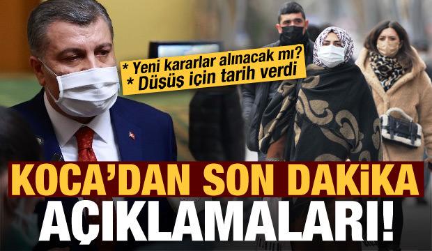 Yeni kararlar alınacak mı? Bakan Koca'dan son dakika açıklamaları