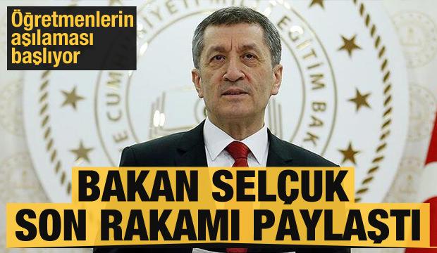 Son dakika haberleri... Bakan Selçuk açıkladı: Öğretmenler aşı randevusuna dahil edildi