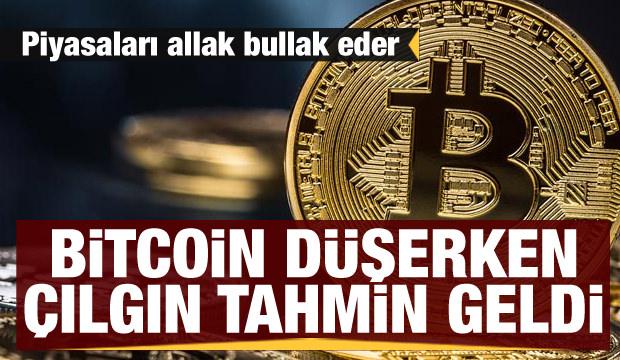 Bitcoin düşerken çılgın tahmin geldi! Piyasaları allak bullak eder