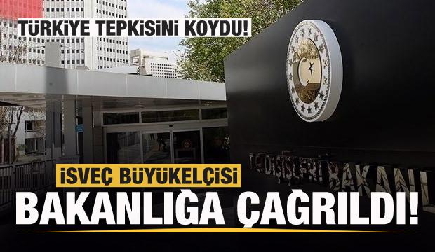 İsveç Büyükelçisi Dışişleri Bakanlığı'na çağrıldı