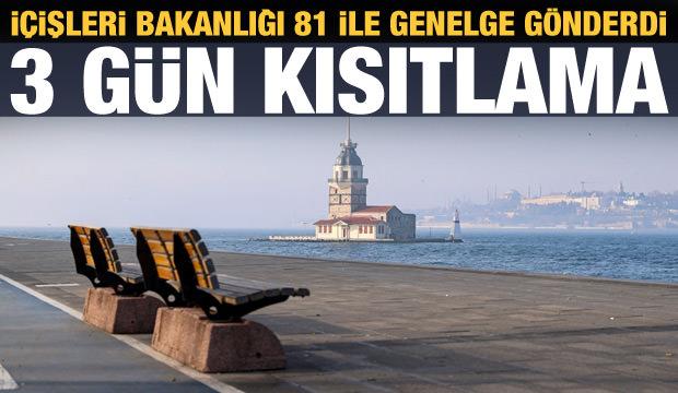 Son dakika haberi: 81 ile 23 Nisan genelgesi: Sokağa çıkma kısıtlaması uygulanacak