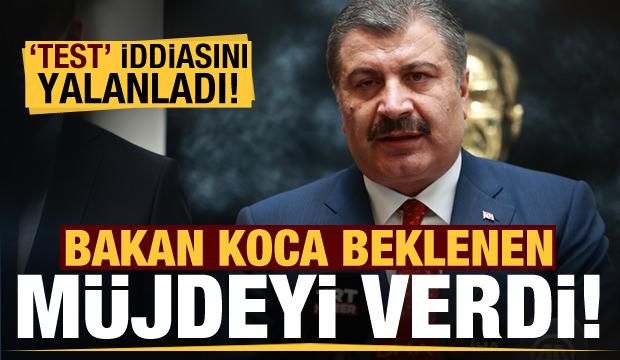 Son dakika: Bakan Fahrettin Koca 'test' iddiasını yalanlayıp müjdeyi verdi!