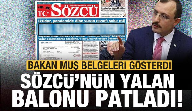 Sözcü gazetesinin manşetteki yalan balonunu Bakan Muş patlattı