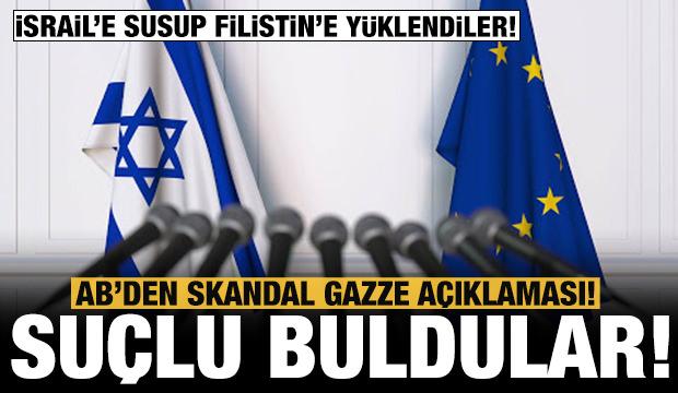 AB'den skandal Doğu Kudüs ve Gazze açıklaması! Filistin'i eleştirdiler...