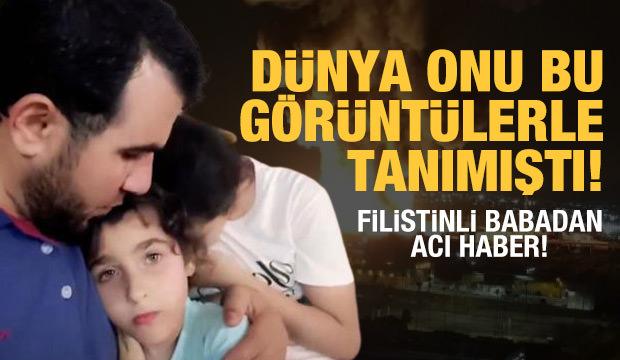 Dünya onu bu görüntülerle tanımıştı! Filistinli babadan acı haber