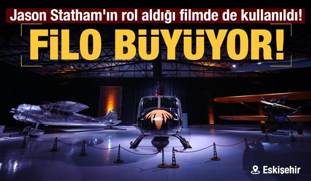 Eskişehir'de film yıldızı uçakların da sergilendiği müzenin filosu genişliyor