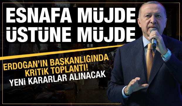 Gözler Erdoğan'ın açıklamasında: Esnafa bir dizi müjde