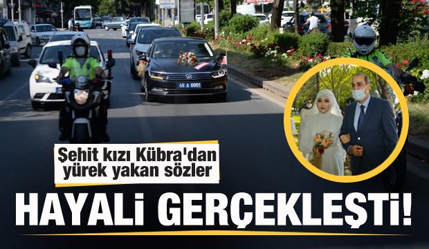 Hayali gerçekleşti! Şehit kızı Kübra'dan yürek yakan sözler
