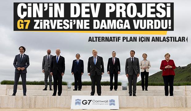 Çin'in dev projesi G7 Zirvesi'ne damga vurdu! Liderler alternatif plan için anlaştı