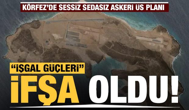 'İşgal güçleri' ifşa oldu! Körfez'de sessiz sedasız askeri üs planı