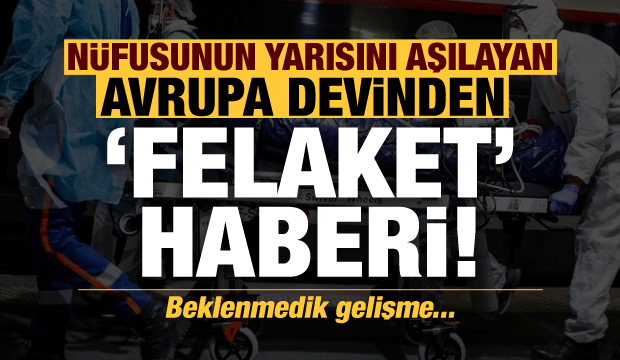 Nüfusunun yarısını aşılayan İngiltere'den 'felaket' haberi!