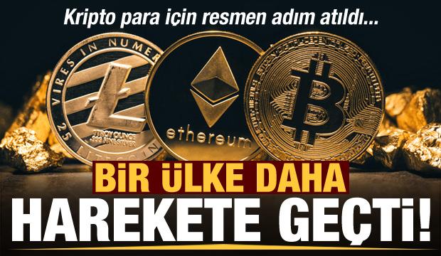Bir ülke daha harekete geçti! Kripto para için resmen adım atıldı