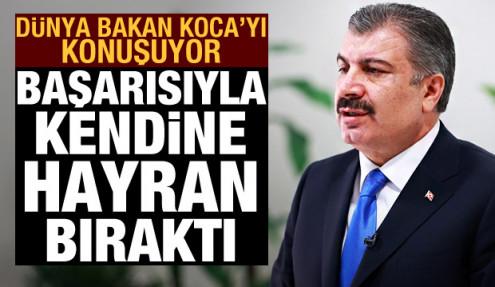 Türkiye ve Bakan Koca'nın pandemi yönetme başarısı