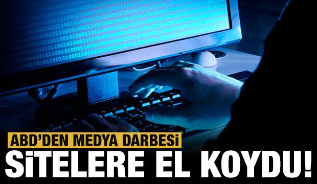 ABD'den medya darbesi: El koydu!