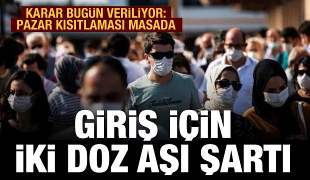 Gözler Kabine Toplantısı'nda! Pazar yasağı masada