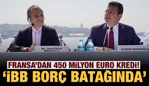 İBB borç batağına battı: Fransa'dan 93 milyon Euro daha kredi aldılar!