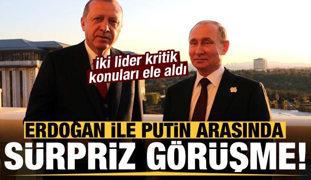 Son dakika haberi: Erdoğan ile Putin arasında sürpriz görüşme!
