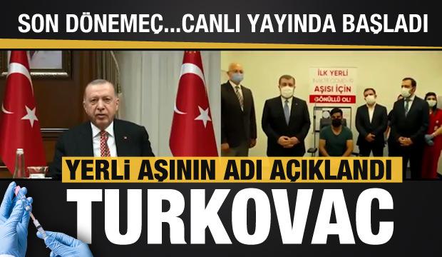 Son dakika haberi: Yerli koronavirüs aşısının adı TURKOVAC oldu