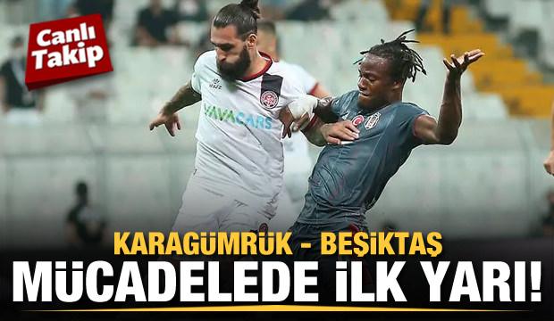 Fatih Karagümrük - Beşiktaş! CANLI