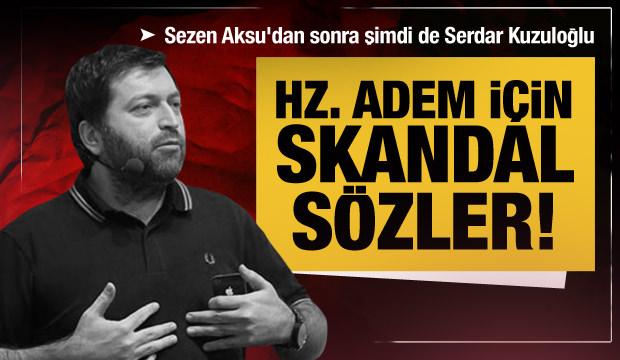 Sezen Aksu'dan sonra şimdi de Serdar Kuzuloğlu: Salak Adem! Aptal